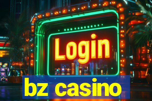 bz casino